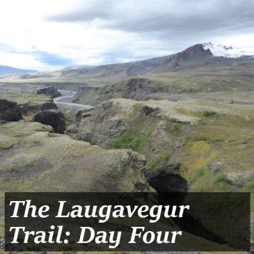 Laugavegur Diaries day 4 title pic