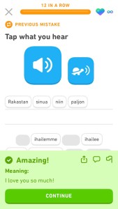 A screenshot from Duolingo showing me having translated the phrase "I love you so much!" using blocks of pre-existing words into Finnish.