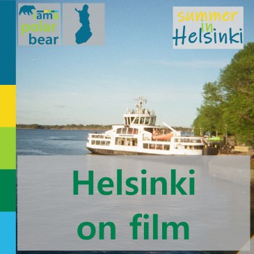 Helsinki on film | iamapolarbear.com