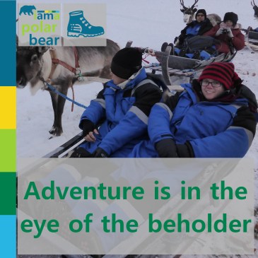 Adventure is in the eye of the beholder | iamapolarbear.com