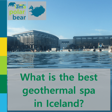 What is the best geothermal spa in Iceland? | iamapolarbear.com