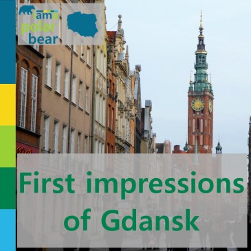 First impressions of Gdańsk | iamapolarbear.com