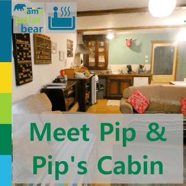Meet Pip & Pip's Cabin | iamapolarbear.com