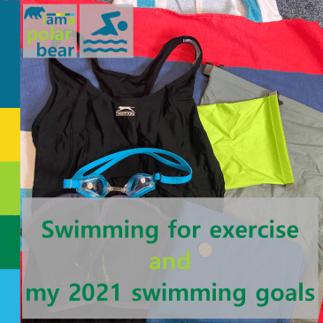 Swimming for exercise & my 2021 swimming goals | iamapolarbear.com