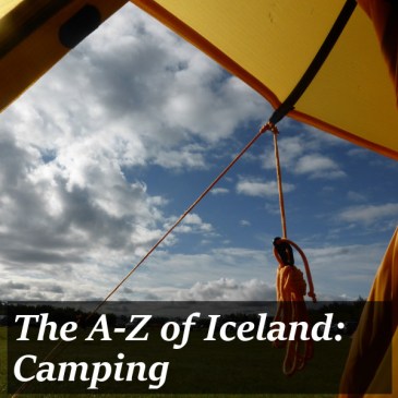The A-Z of Iceland: Camping | iamapolarbear.com