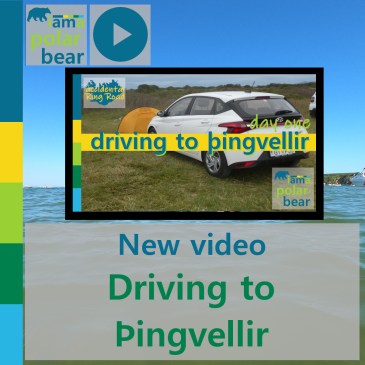 New video: Driving to Þingellir | iamapolarbear.com