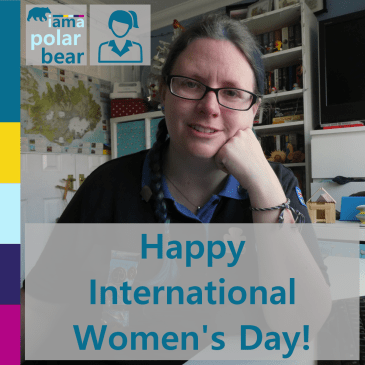 Happy International Women's Day | iamapolarbear.com