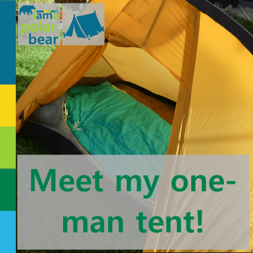 Meet my one-man tent! | iamapolarbear.com