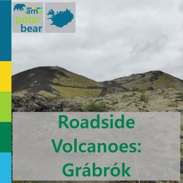 Roadside Volcanoes: Grábrók | iamapolarbear.com