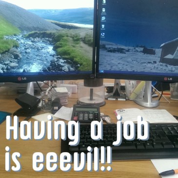 Having a job is eeevil!! header pic