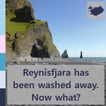 Reynisfjara has been washed away. Now what? | iamapolarbear.com